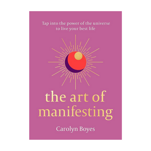 The Art of Manifesting