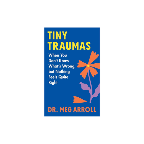 Tiny Traumas