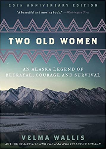 Two Old Women, 30th Anniversary Edition